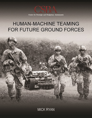 Human-Machine Teaming for Future Ground Forces