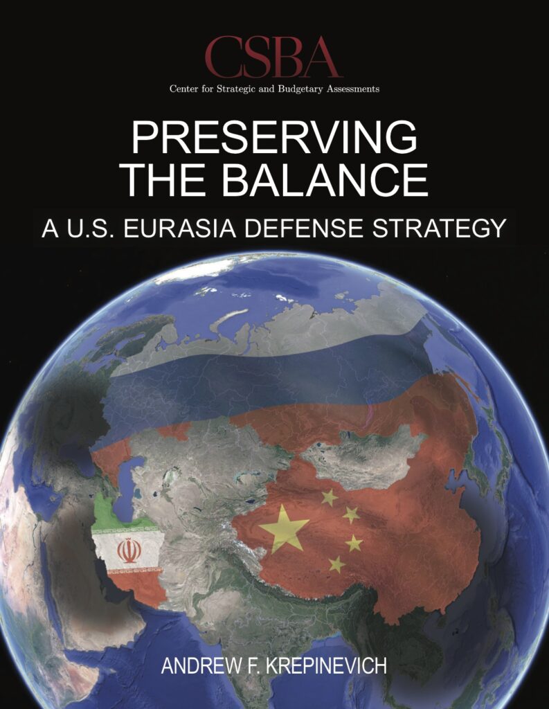 Report Release: Preserving the Balance – A U.S. Eurasia Defense Strategy