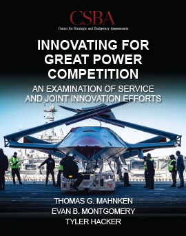 Report Release Webinar: Innovating for Great Power Competition: An Examination of Service and Joint Innovation Efforts