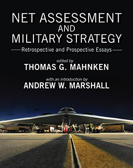 CSBA Virtual Book Talk on <i>Net Assessment and Military Strategy</i>