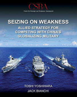 Report Release Webinar–Seizing on Weakness: Allied Strategy for Competing With China’s Globalizing Military